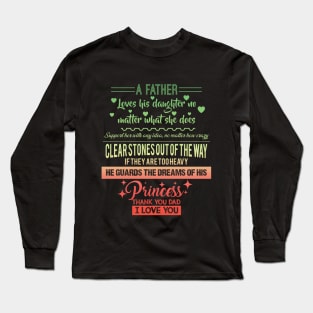 Christmas Gift For Man from Daughter Loving Long Sleeve T-Shirt